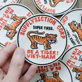 Be A Tiger ! Super Tired.. Patch